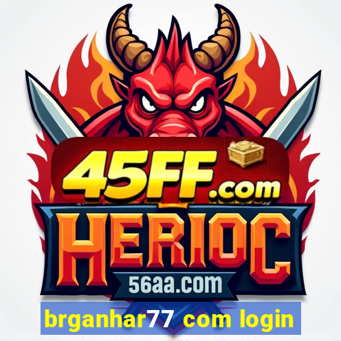 brganhar77 com login